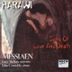 Messiaen Harawi Chant d amour et de mort