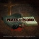 Plata o Plomo Remix Single