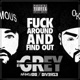 F k Around and Find Out Single feat Infamous OG DIVERZE Single