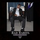 Bad Habits feat DJ E Kent Single