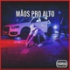 Mãos Pro Alto Single
