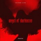 Angel Of Darkness Techno Single