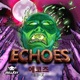 Echoes Single