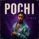 POCHI Single
