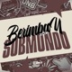 Berimbau do Submundo Single