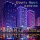Dusty Neon EP