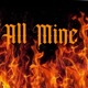 All Mine Single