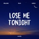 Lose Me Tonight Single