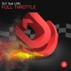 Full Throttle feat LNK Single