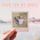 Song For My Angel Single