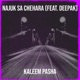 Najuk Sa Chehara feat Deepak Single