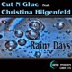 Rainy Days feat Christina Hilgenfeld