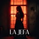 La Jefa Single
