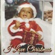 I Love Christmas EP