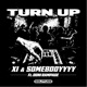 Turn Up Single