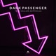 Dark Passenger Single