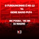 O Furduncinho É no 12 Vs Geme Baixo Put4 Single