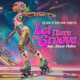 Let There Be Groove feat Shane Philen Single
