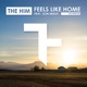 Feels Like Home Remixes feat Son Mieux EP