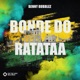 Bonde Do Ratataa Single