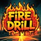 Fire Drill