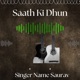 Saath Ki Dhun Single