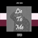 Lie To Me Single