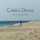 Caleb s Dance Single