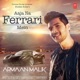 Aaja Na Ferrari Mein Single
