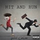 Hit and Run Single
