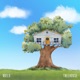 Treehouse Single