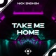 Take Me Home Radio Edit Single