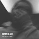 In My Heart feat Nu Tone Single