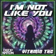 I m Not Like You Single