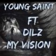 My Vision feat Dilz Single