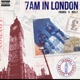 7am In London feat Bvlly Single