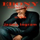 Ebony Moments with James Ingram Single