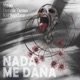 Nada me daña feat Donnie Denso Single