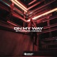 On My Way Single