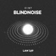 Blindnoise Single