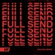 Full Send Pirapus Remix Single