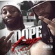Dope Boyz
