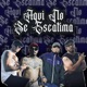 Aquí no se escatima feat Psycho Linea Trankila Komboss Single