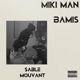 Sable mouvant feat Bamis Single