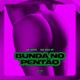Bunda no Pentão Single