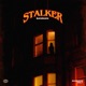 Stalker Single