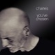 You ve Chosen Single
