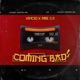 Coming Bad feat Ame 2 0 Single