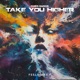 Take You Higher Single