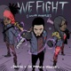 We Fight Color Purple feat 1K Phew Wande Single
